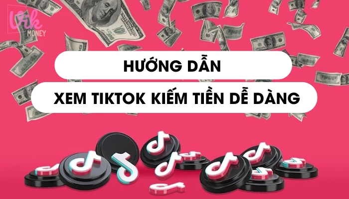 App kiếm tiền Tiktok có cách thức hoạt động ra sao