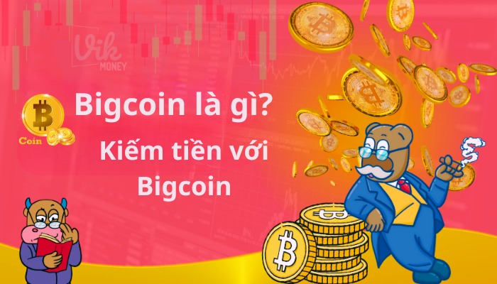 BigCoin -Xem quảng cáo kiếm tiền nước ngoài dễ sử dụng