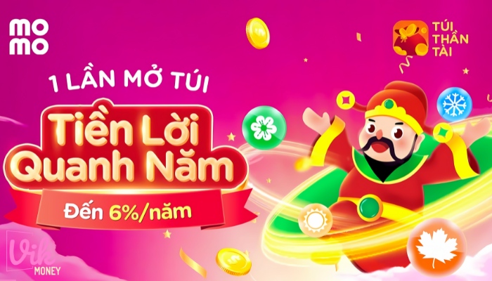 Gửi tiết kiệm với Túi Thần Tài - cách kiếm tiền trên Momo ổn định và lâu dài nhất