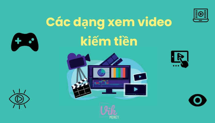 Các dạng xem video kiếm tiền