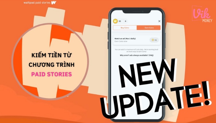 Tác giả có thể kiếm tiền trên Wattpad với chương trình Paid Stories