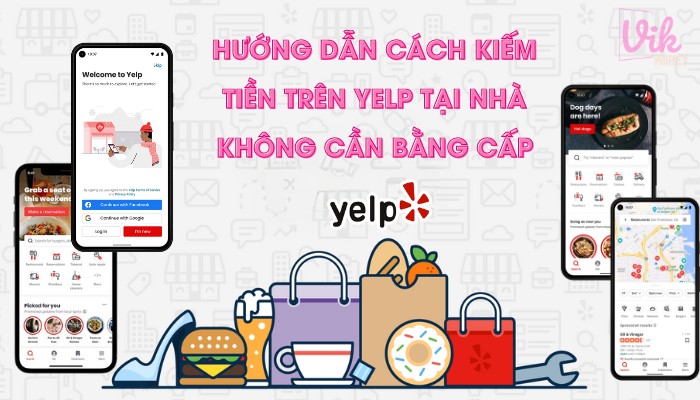 2024 còn kiếm tiền trên Yelp được không?