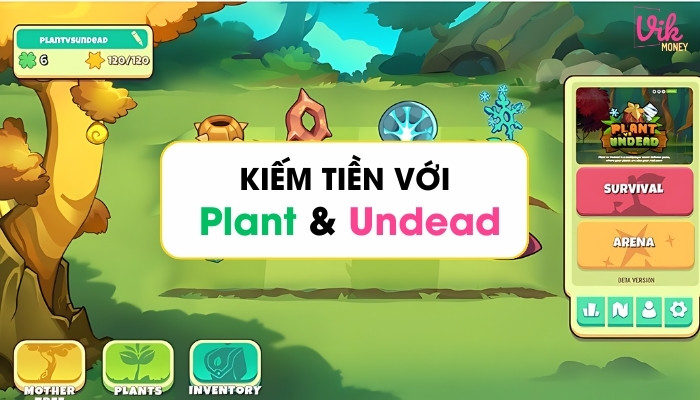 Plan & Undead - Ứng dụng chơi game nuôi thú kiếm tiền