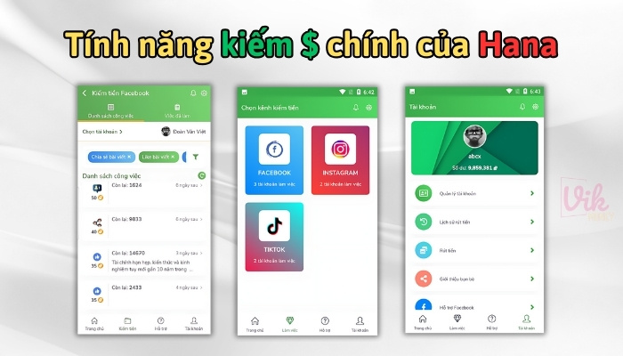 Tính năng kiếm tiền chính của Hana