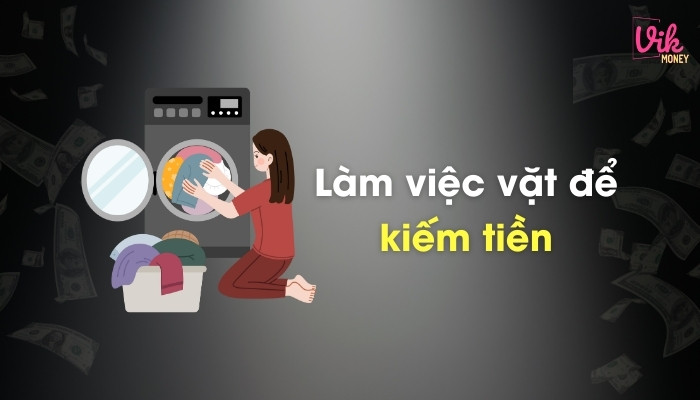 Làm việc vặt để kiếm tiền